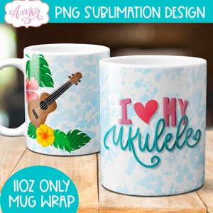 May include: Two 11oz white mugs with sublimation designs. One mug features a ukulele with tropical leaves and flowers on a blue and white splatter background. The other mug has the text "I love my ukulele" in teal with a pink heart on a blue and white splatter background.