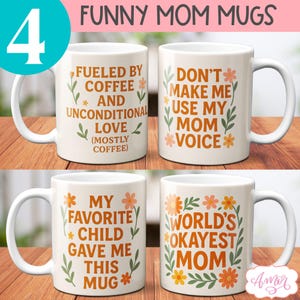 DIGITAL DOWNLOAD Funny Mom Mug PNG Template: Sarcastic Mother&#39;s Day png Designs
