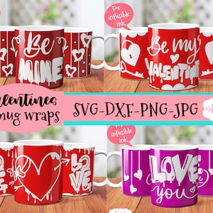 Emballage de tasse de la Saint-Valentin Bundle SVG, conceptions SVG de tasse à café personnalisables | Modèle d'encre infusible de presse de tasse de Cricut pour la tasse de cricut de 12 oz