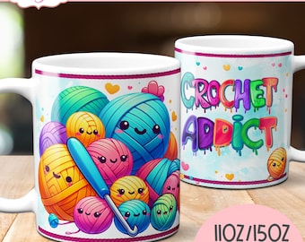 DIGITAL DOWNLOAD Crochet Addict Becher Sublimations-Design, niedlicher Wollball 11oz Becherverpackung PNG, Häkeler Kaffeebecher Vorlage Design Instant