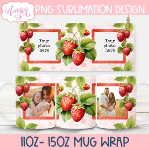 Modèles de mug photo fraises pour sublimation, cadre photo personnalisable avec emballage de tasse à café de 11 oz, design de tasse PNG 15 oz