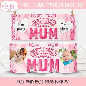 Aggiungi le tue foto Tazza mamma per sublimazione, involucro per tazza con foto mamma PNG, modello tazza di caffè personalizzabile, idea regalo personalizzata per la festa della mamma