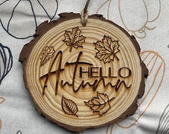 Hello Autumn | Wood Slice | Autumnal Decor | Seasonal Decor | Autumn Hanging Sign