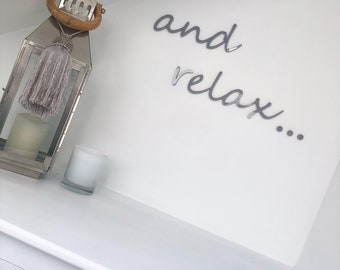 and relax... Wall Sign For Bathroom Bedroom Lounge Home Decor| Laser Cut| Acrylic| Wood