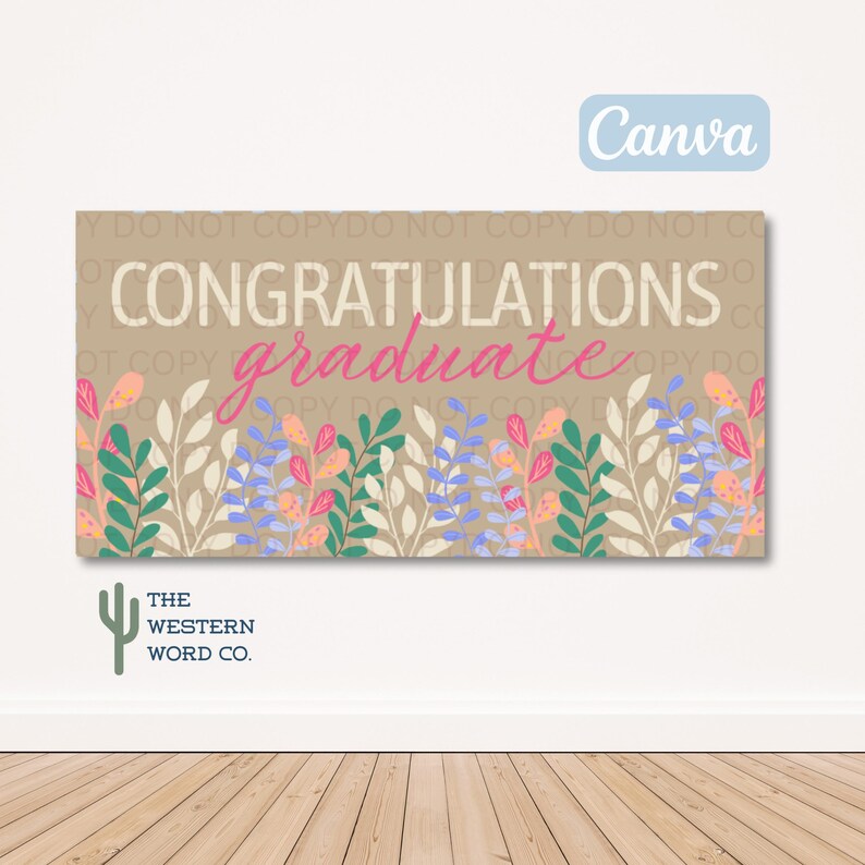 Congratulations Graduate Banner Template, Floral Design, Class of 2026 ...