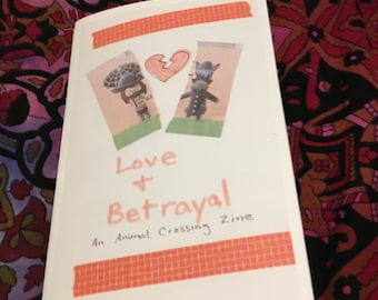 Love and Betrayal, An Animal Crossing Zine (full color)