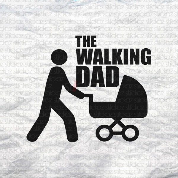 THE WALKING DAD Sticker | The walking dead decal | Baby | Embroidery figures | Child | Child | Tailgate | Dad | Mom | Sticker | Gift