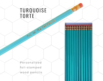 Custom Wood Pencils (Turquoise Torte colour). Personalized with eye-catching metallic foil. A fun, unique gift for any occasion.