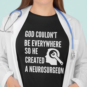 Neurosurgeon gift, Neurosurgery gift, Brain Surgeon&#39;s shirt, Brain Surgeon Gift, Gift for doctor, Thank you neurosurgeon, Neurosurgery