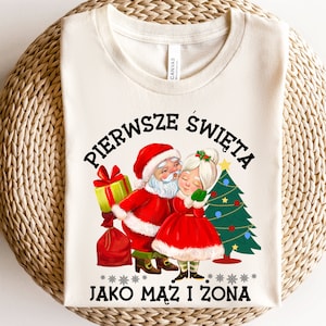 Pierwsze swieta jako maz i zona tshirt, Polish Christmas shirts for couples, Polish gifts, Gift idea for first Christmas together