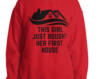 Cadeau de clôture d'un agent immobilier pour un client, Cadeau pour une nouvelle propriétaire d'une maison pour elle, Sweat-shirt d'annonce d'achat de maison