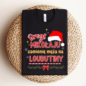 Funny Christmas shirts, Polish Xmas tshirts, Polish gifts, Humorous gift for Polish woman
