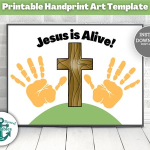 Jesus is Alive Easter Handprint Art Cross Christian Homeschool Imprimable Hand Print Craft for Kids Keepsake Card Sunday School Bible