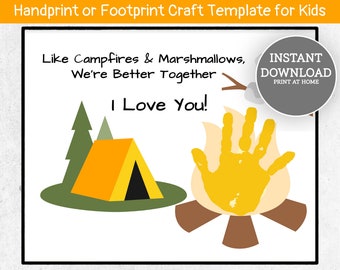 Handprint Gift, Like Campfires & Marshmallows, We're Better Together, Tent Camping Printable Craft, Handprint Card, Kids Handprint Template