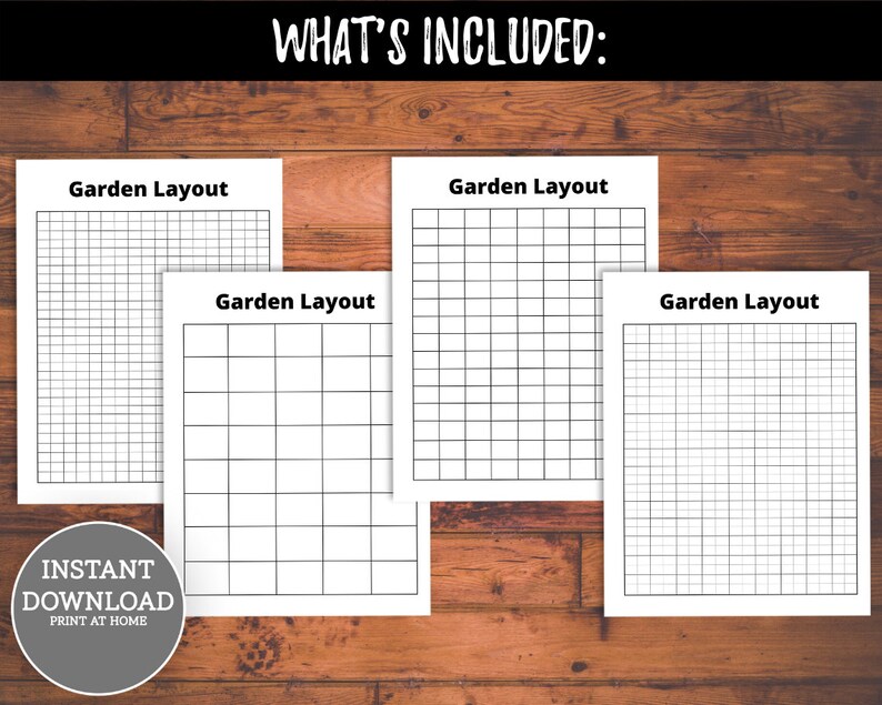 May include: Four printable garden layout templates with grid lines. The text "Garden Layout" is at the top of each template. The text "Instant Download Print at Home" is at the bottom of the image.