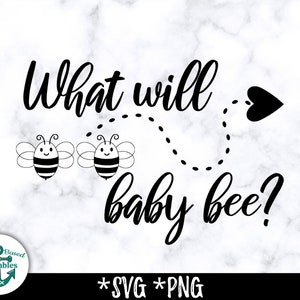 What Will Baby Bee SVG What Will Baby Bee PNG New Baby Bee svg Baby Bee vector Baby Bee Sign Heart Arrow Gender Reveal SVG Honey Bee svg