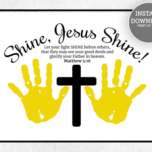 Shine Jesus Shine Handprint Craft, Imprimable, Matthieu 5:16, Laissez votre lumière briller Handprint Art, Christian Craft, Inspiration pour les enfants, Art