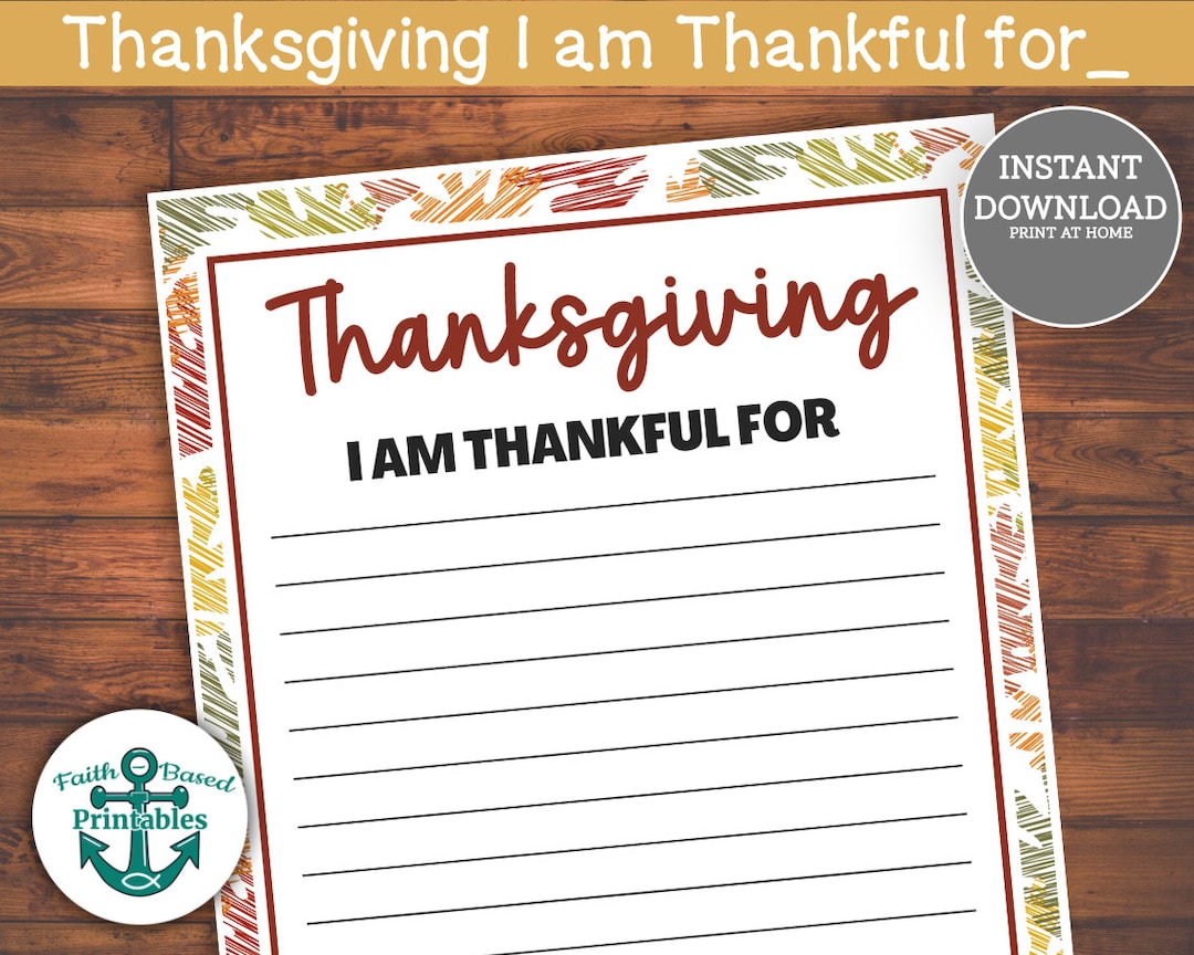 I Am Thankful for Printable Thanksgiving Activities for Adults Kids Fun