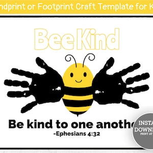 Christian Homeschool Prek Bee Kind Handprint Craft, Handprint Bee, Handprint Template, Handprint Craft, World Kindness Day Craft, Bee Kind