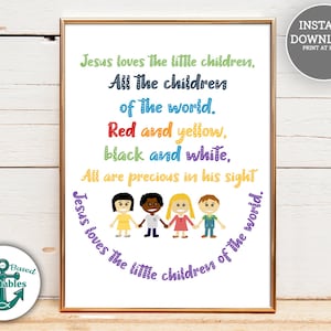 Jesus loves the little children Printable Christian Kids Sign Preschool Church Song Songs Homeschool Sunday School Art Children of the World