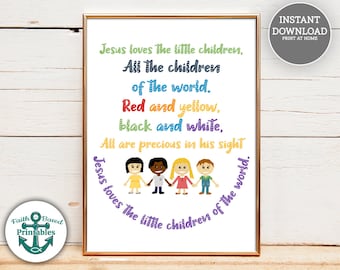 Könnte beinhalten: Druckbarer Wandkunst mit einer bunten Illustration von Kindern und dem Text "Jesus liebt die kleinen Kinder, Alle Kinder der Welt. Rot und Gelb, Schwarz und Weiß, Alle sind kostbar in seinen Augen. Jesus liebt die kleinen Kinder der Welt."