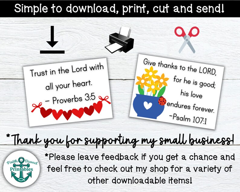 May include: Two printable cards with bible verses. The first card has red hearts and says "Trust in the Lord with all your heart. - Proverbs 3:5". The second card has yellow flowers and says "Give thanks to the LORD, for he is good; his love endures forever. - Psalm 107:1".