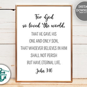 John 3:16 Scripture Printable For God so Loved the World Believe Christian Wall Art Sign Sunday School Decor Church Bible Verse Print JPG