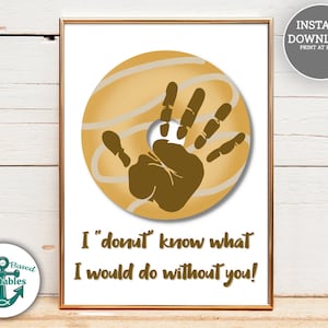 Apreciação do professor para impressão Eu donut sei o que eu faria sem você Handprint Craft Hand Print Card Presente de Dia das Mães Escola pré-escolar