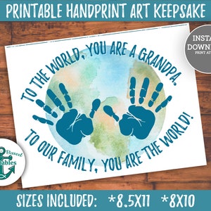 Handabdruck Kunst für Opa To the World You are a Opa Printable Handabdruck Handwerk Kinderkarte Vatertagsgeschenk Geschenke Großelternkarten
