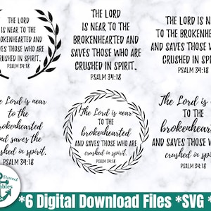 Psalms 34:18 SVG Bundle Psalm 34 18 SVG Psalms 34 Signs Instant Download Bible Verse svg Psalms Christian svg Files for Shirt Cup-svg -png