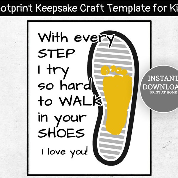 Footprint Craft for Daddy, Walk in Daddy's Shoes, Printable Gift for Daddy, Fathers Day Gift, DIY Footprint Card, Daddy's Footsteps Craft