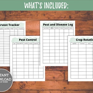 May include: Four printable garden planner pages with titles: Harvest Tracker, Pest Control, Pest and Disease Log, and Crop Rotation. Each page has a grid layout with column headers.