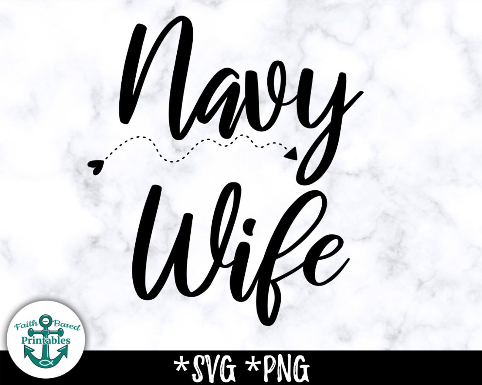 Navy Wife SVG Navy Wife PNG Proud Navy Wife Svg Navy Wife Cut Etsy