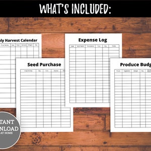 May include: Printable gardening planner with four worksheets: Monthly Harvest Calendar, Seed Purchase, Expense Log, and Produce Budget. The worksheets are black and white and have grid lines.