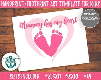 Mommy Has My Heart Valentine Footprint Art Printable Handprint Art Valentines Day Craft Kids Footprint Keepsake Valentines Handprint DIY