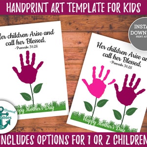 Proverbes 31:28 Flower Handprint Craft Cadeau de fête des mères Ses enfants se lèvent et l'appellent Écriture chrétienne bénie Verset biblique Mères maman