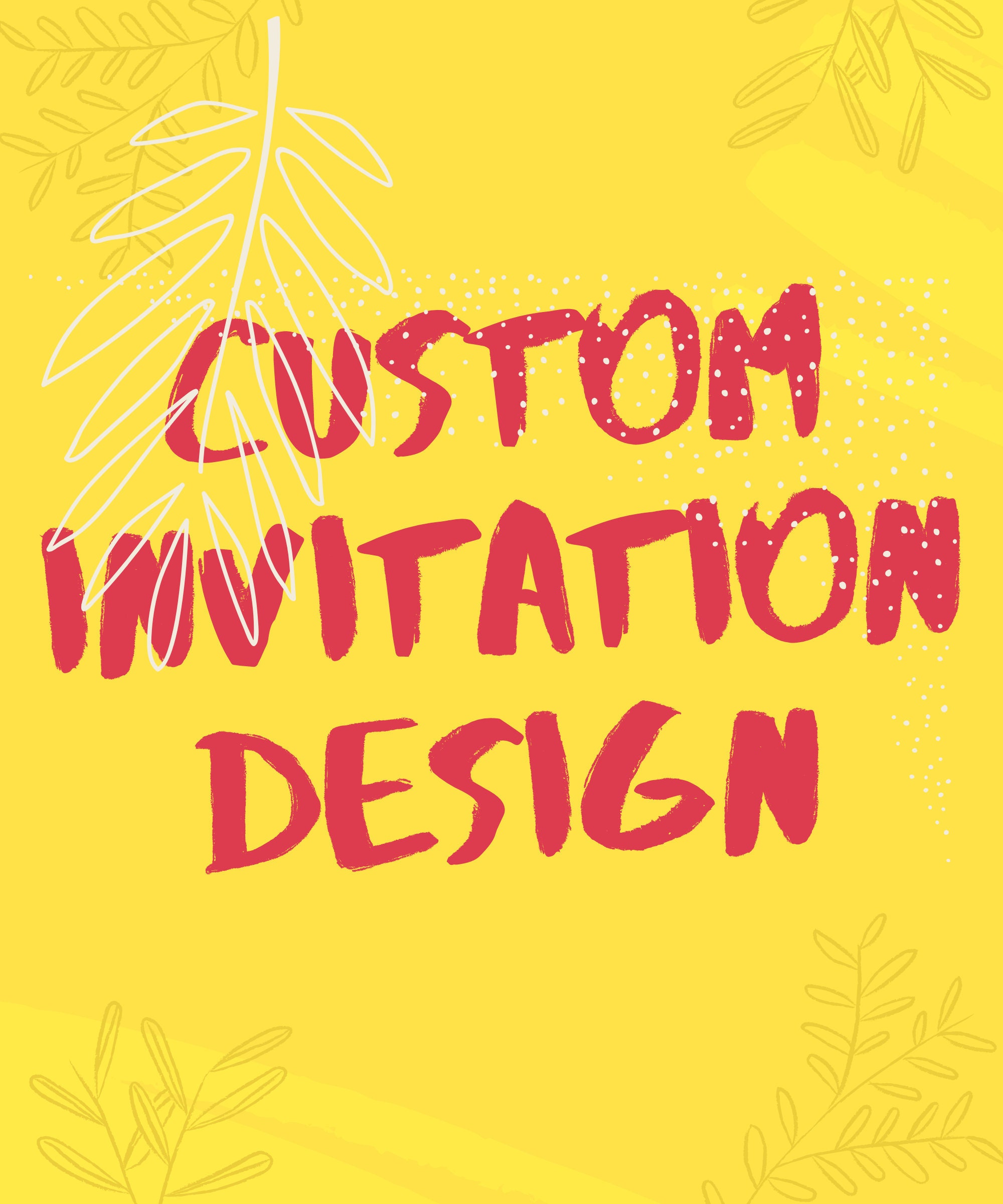 Custom Invitation Design Digital Any Invitation You Want Etsy