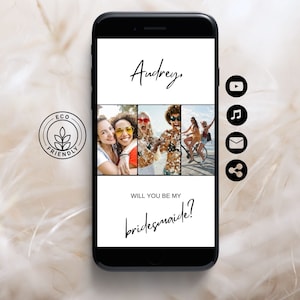 May include: A smartphone screen displaying a bridesmaid proposal with the text "Will you be my bridesmaid?" and a collage of photos of three women. The text "Audrey" is at the top of the screen. An eco-friendly logo is in the lower left corner.