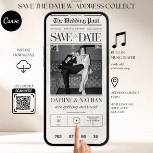 May include: A smartphone screen showing a black and white wedding invitation. The invitation reads "Save the Date" and features a photo of a couple. Text includes "Daphne & Nathan are getting married" and "July 26, 2027."