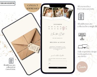 May include: A digital wedding invitation design on a smartphone screen, with photos, a calendar, and "Save the Date" text. An envelope with a tag and "M & L" is also shown. The design includes the text "Collect Addresses."