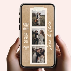 May include: A smartphone displays a rustic wedding invitation. The design features three vertical photo strips with images of a couple. Text includes "Save Our Date," the date, and the names "Jane & Chris."