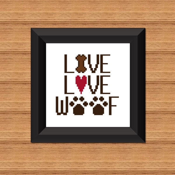 Live Love Woof Cross Stitch Pattern - Dog Cross Stitch - Pet Cross Stitch - Animal Cross Stitch - Digital Download