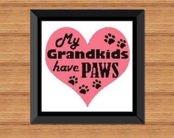 My Grandkids Have Paws Cross Stitch Pattern - Digital Download