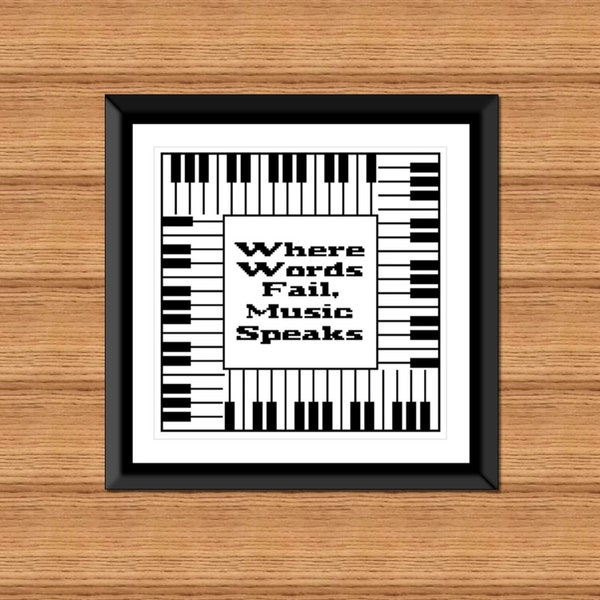 Piano Keys: "Where Words Fail, Music Speaks" - Piano Cross Stitch Pattern - Digital Download