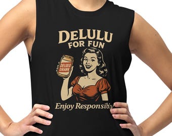 DeLulu For Fun Unisex Muscle Shirt