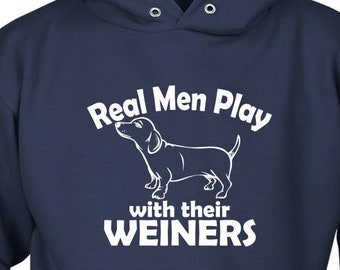 Dachshund Hoodie, Men & Their Weiners Dachshund Clothes, Wiener Dog Gift, Dachshund Dad, Valentines Dachshund Gift, Dachshund Sweatshirt
