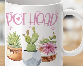 I Can Quit Plants Any Time - Pot Head Mugs