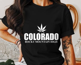 Blazed In Colorado - Funny Weed T-Shirt