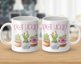 I Can Quit Plants Any Time - Pot Head Mugs