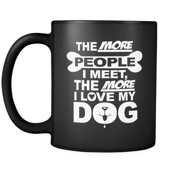 Dog Coffee Mug - Unique Coffee Mug / Dog Dad Gift, Animal Mug / Dog Mom Gift / I Love My Dog Coffee Mugs / Dog Mug- Novelty Mugs by NuKryptonDotCom